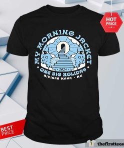 Top My Morning Jacket One Big Holiday Riviera Maya Mx 2024 T-Shirt