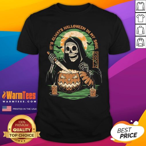 Top Reaper Halloween In My Soul T-Shirt