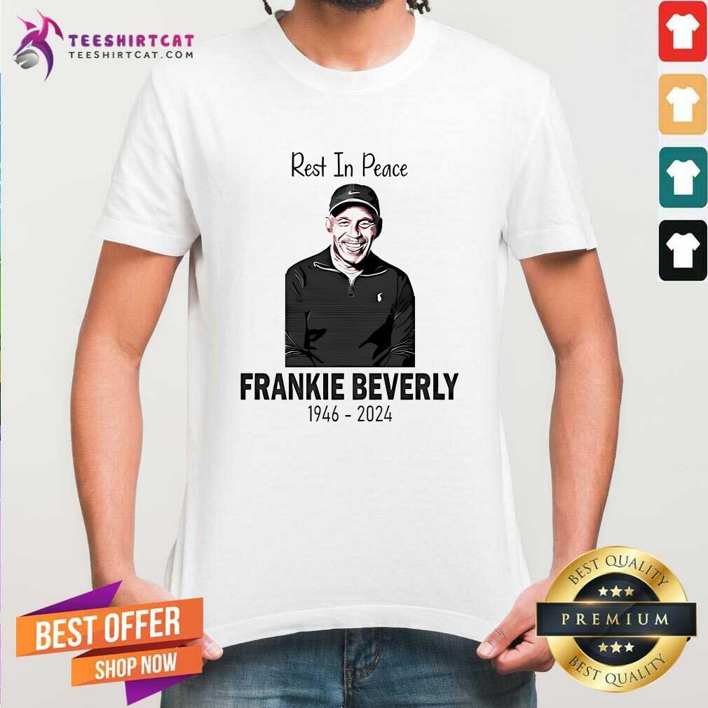 Shirt Top Thank You The Memories Frankie Beverly 1946-2024 T-Shirt