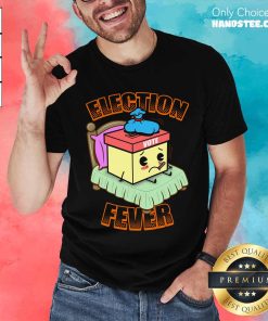 Awesome Cute Election Fever Vote US Election T-Shirt