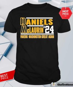 Awesome Daniels McLaurin 24 Making Washington Great Again T-Shirt