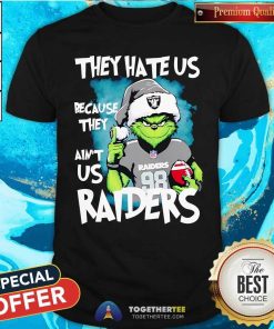 Awesome Grinch They Hate Us Because They Ain't Us Raiders Christmas T-Shirt