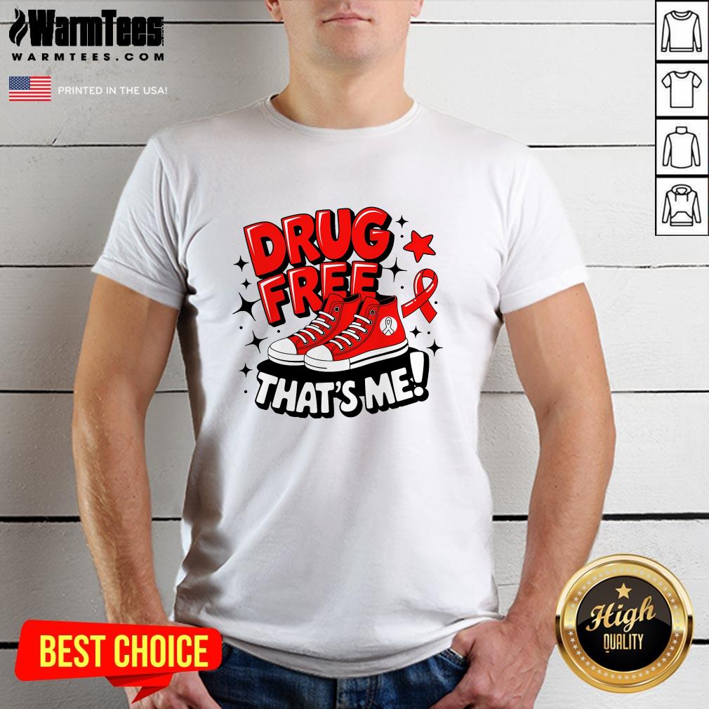 Shirt Awesome Groovy Drug Free Red Ribbon Week That's Me Awareness Chucks T-Shirt