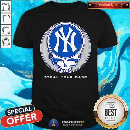 Awesome New York Yankees Grateful Dead Steal Your Base T-Shirt