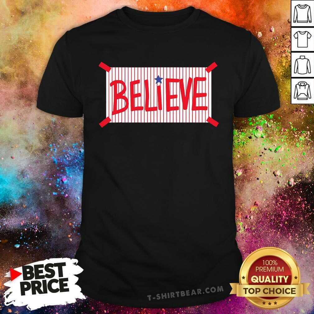 Shirt Awesome Philly Believe Philadelphia T-Shirt