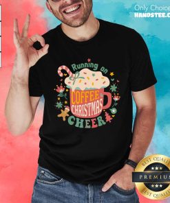 Awesome Running On Coffee Christmas T-Shirt