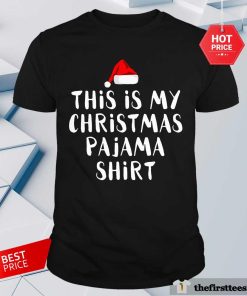 Awesome This Is My Christmas Pajama T-Shirt