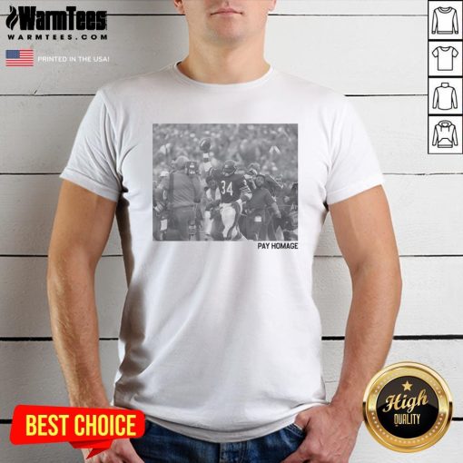 Awesome Walter Payton Pay Homage T-Shirt