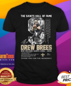 Best The Saints Hall Of Fame Drew Brees New Orleans 2006-2020 Thank You For The Memories T-Shirt