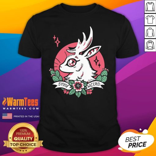 Cute Stay Weird Bunny Deer T-Shirt