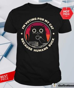 Funny I'm Voting For My Cat T-Shirt
