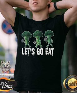 Funny Let's Go Eat Broccoli T-Shirt