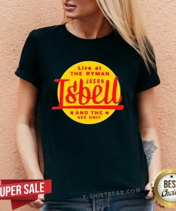 Funny Live At The Ryman Jason Isbell And The 400 Unit V-neck