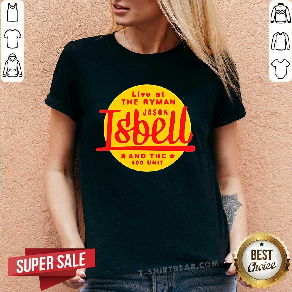 V-neck Funny Live At The Ryman Jason Isbell And The 400 Unit V-neck