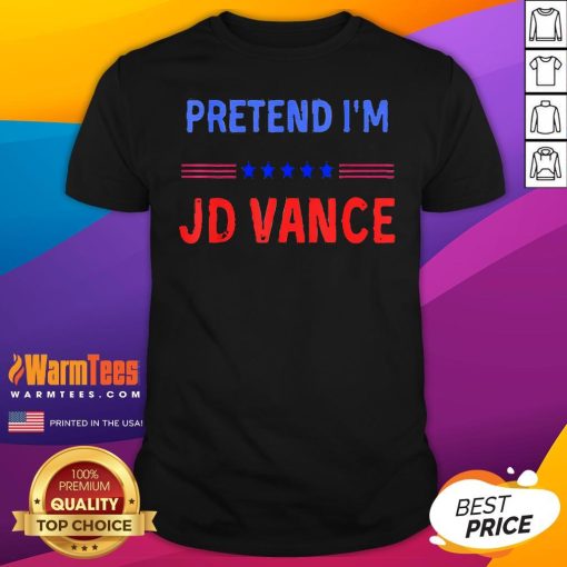 Funny Pretend I'm Jd Vance Funny Trump 2024 Lazy Halloween Costume T-Shirt