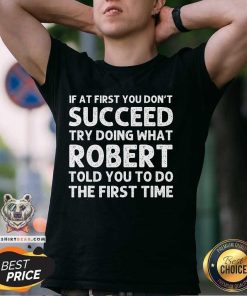Funny Robert Name Personalized Birthday Christmas T-Shirt