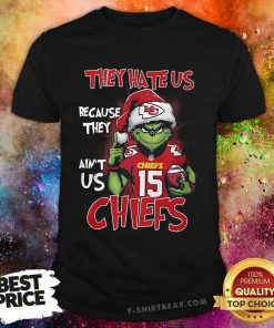 Funny Santa Grinch They Hate Us Because They Ain't Us Kansas City Chiefs T-Shirt