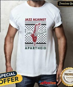 Funny The Jazz Estate Jazz Against Apartheid T-Shirt