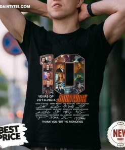 Good 10 Years Of 2014-2024 John Wick Thank You For The Memories T-Shirt