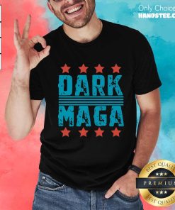 Good Dark Maga Funny Election 2024 T-Shirt