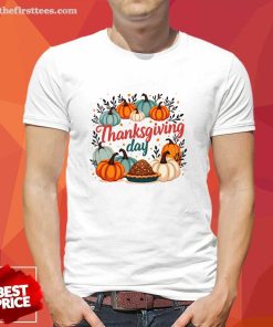 Good Happy Thanksgiving Day T-Shirt