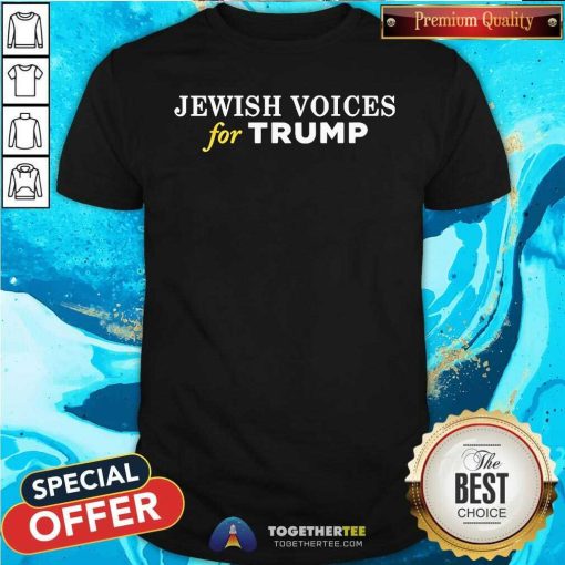 Good Maga Gear Jewish Voices For Trump T-Shirt