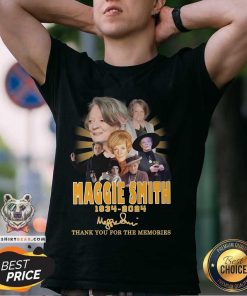 Good Maggie Smith 1934-2024 Thank You For The Memories T-Shirt