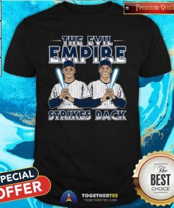 Good The Evil Empire Strikes Back T-Shirt