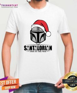 Good The Santalorian Star Wars Christmas T-Shirt