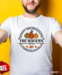 Happy Rogers Surname Family Matching Happy Thanksgiving 2024 T-Shirt