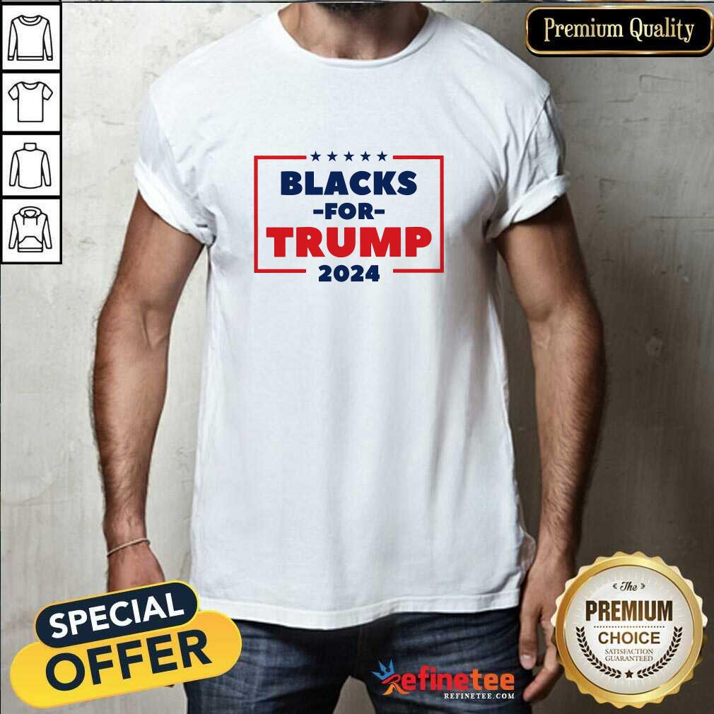 Shirt Hot Blacks For Trump 2024 T-Shirt