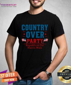 Hot Country Over Party Republican For Kamala Harris Tim Walz T-Shirt