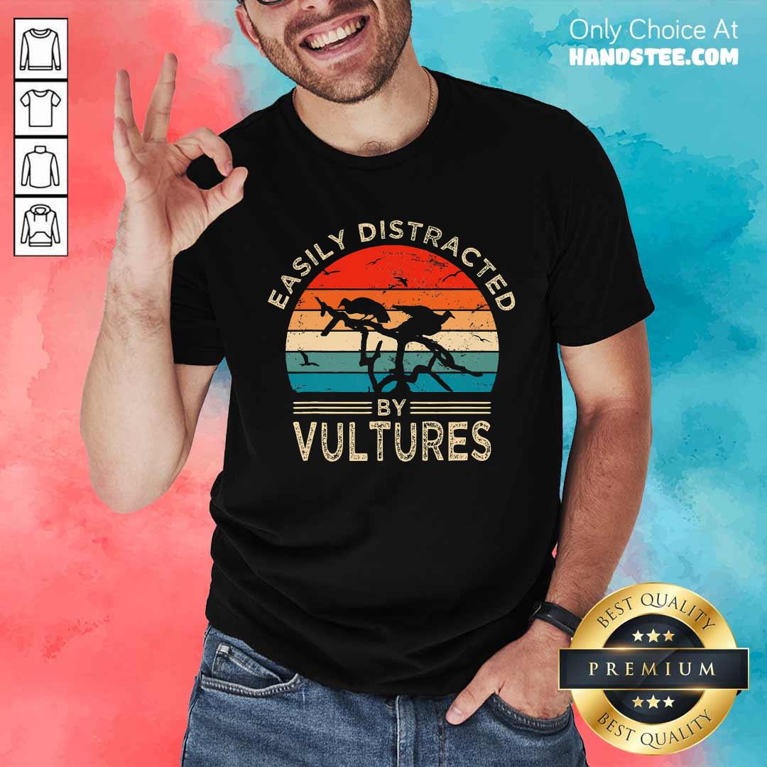 Shirt Hot Easily Distracted By Vultures Vulture Sunset T-Shirt