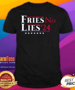 Hot Fries No Lies Trump French Fries Trump Vance 2024 T-Shirt