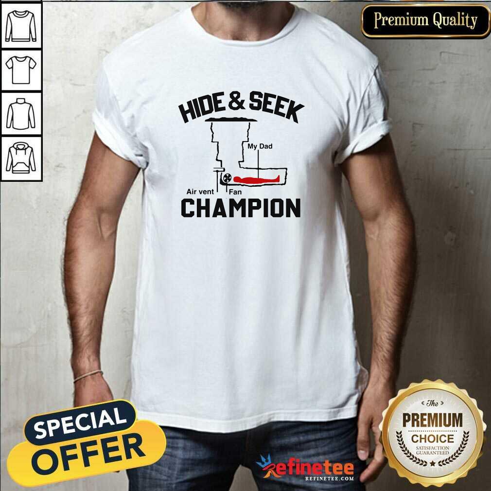 Shirt Hot Hide And Seek Air Vent Fan Champion T-Shirt