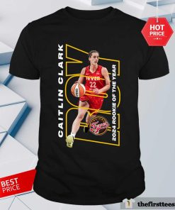 Hot Indiana Fever Caitlin Clark 2024 WNBA Rookie Of The Year T-Shirt