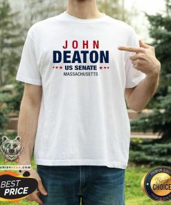Hot John Deaton Us Senate Massachusetts T-Shirt