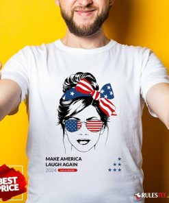 Hot Kamala Make America Laugh Again T-Shirt