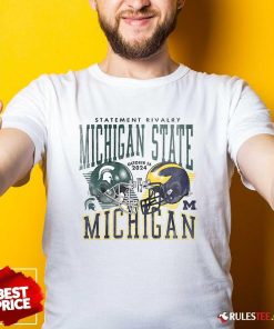 Hot Statement Rivalry Michigan Wolverines Football T-Shirt