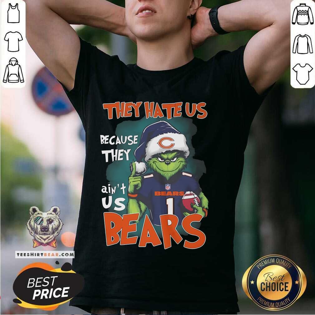 Shirt Hot The Grinch They Hate Us Because They Ain't Us Chicago Bears T-Shirt