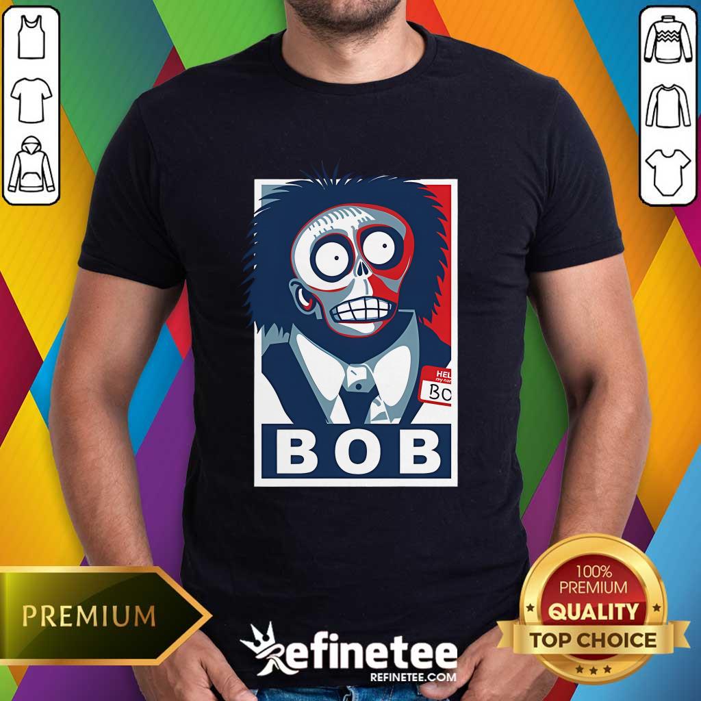 Shirt Hot Vote Bob T-Shirt