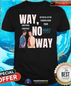 Hot Way No Way 1997 Betrayal In The Common Room Tour Vintage T-Shirt