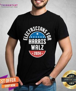Nice Electricians For Harris Walz 2024 T-Shirt