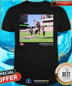 Nice George Kittle San Francisco 49ers NFL Flash Features Week 4 T-Shirt