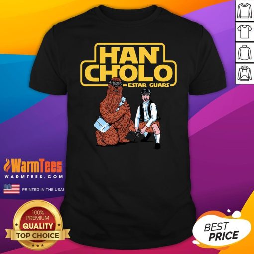 Nice Han Cholo Estar Guars Star Wars T-Shirt