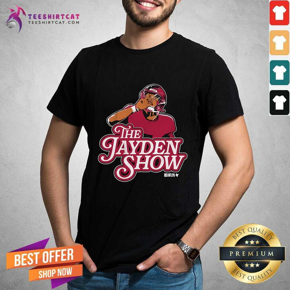 Shirt Nice Jayden Daniels The Jayden Show T-Shirt