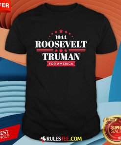 Official 1944 Roosevelt Truman For America T-Shirt