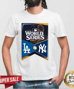 Official 2024 World Series Los Angeles Dodgers Vs New York Yankees T-Shirt
