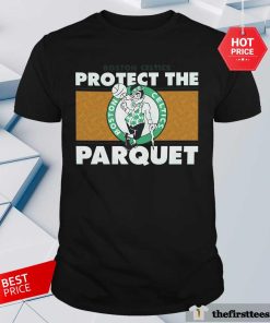 Official Boston Celtics Regional Protect The Parquet T-Shirt