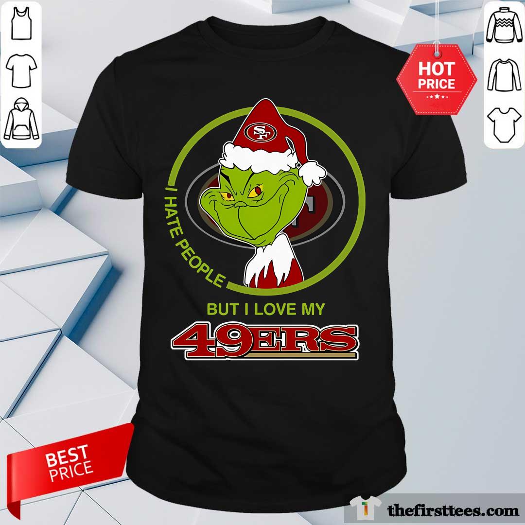 Shirt Official Grinch I Hate People But I Love San Francisco 49ers T-Shirt